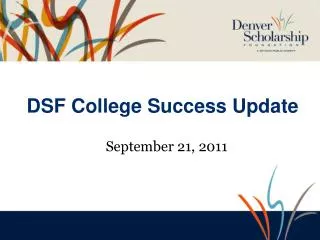 DSF College Success Update