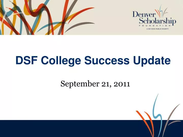 dsf college success update