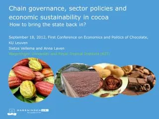 Chain governance, sector policies and economic sustainability in cocoa