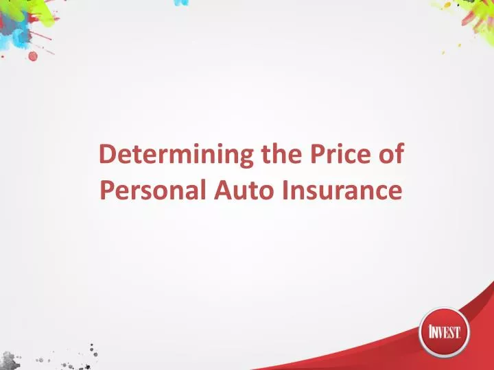 determining the price of personal auto insurance