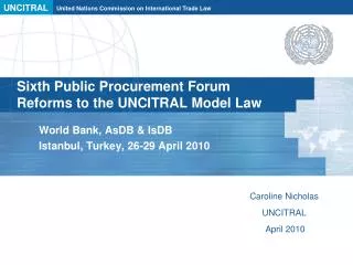 Sixth Public Procurement Forum Reforms to the UNCITRAL Model Law