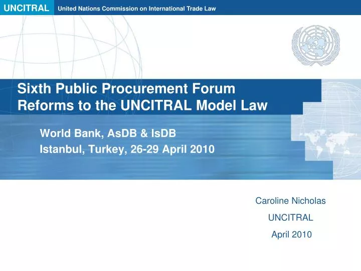 sixth public procurement forum reforms to the uncitral model law