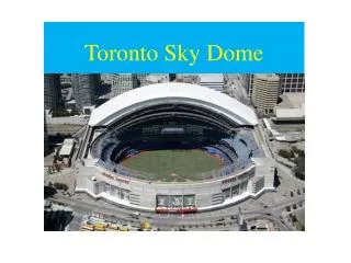 Toronto Sky Dome