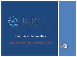 New Student Information Applied Behavioral Sciences (ABS)
