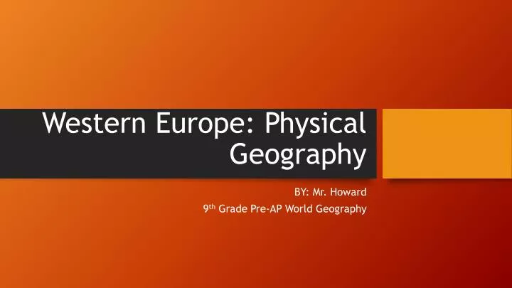 western europe physical geography