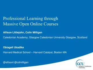 Professional Learning through Massive Open Online Courses