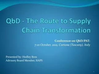 QbD - The Route to Supply Chain Transformation