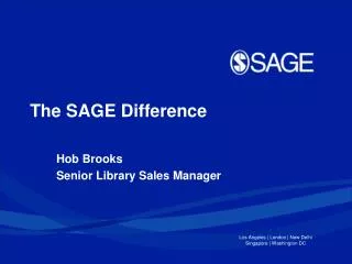 The SAGE Difference