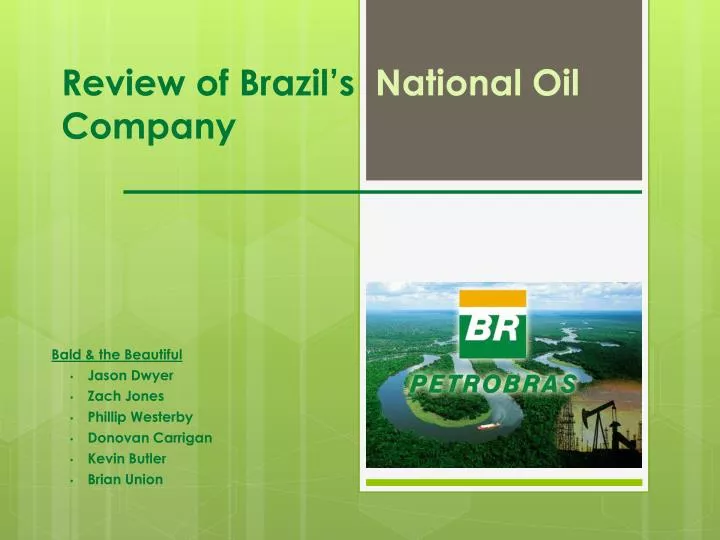 review of brazil s national oil company