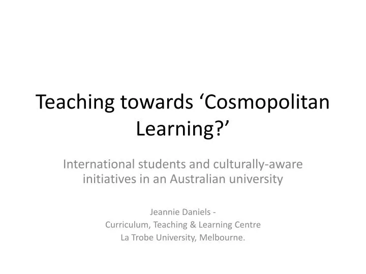 teaching towards cosmopolitan learning