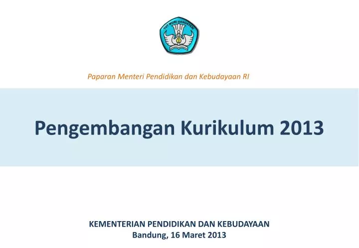 PPT - Pengembangan Kurikulum 2013 PowerPoint Presentation, Free ...