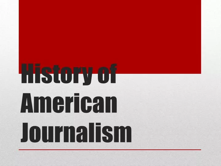 history of american journalism