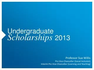 Undergraduate Scholarships 2013