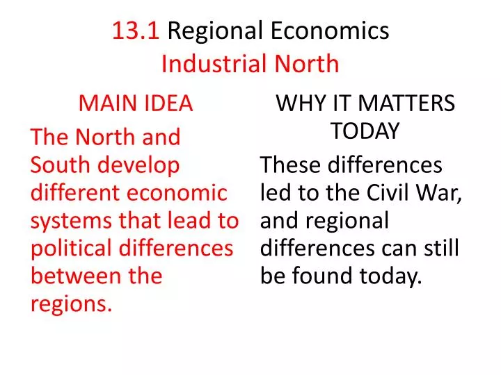 13 1 regional economics industrial north