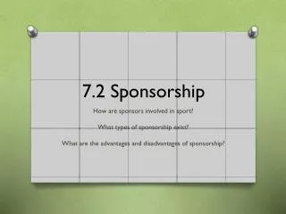 7.2 Sponsorship