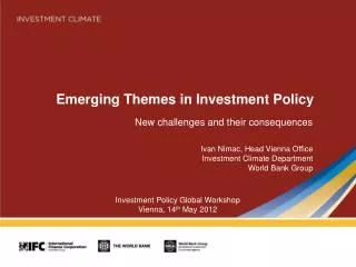 Emerging Themes in Investment Policy
