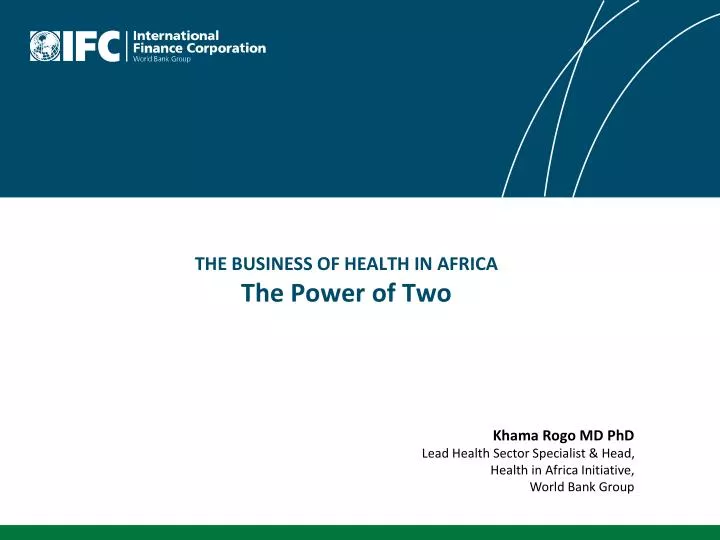 the business of health in africa the power of two