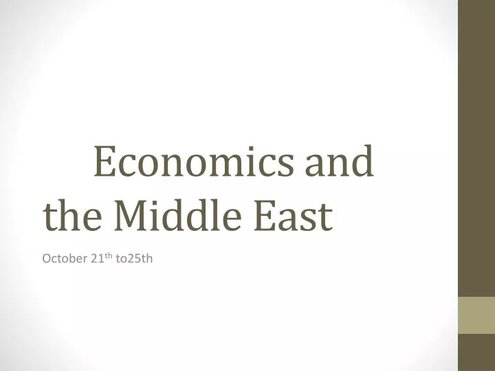 e conomics and the middle e ast