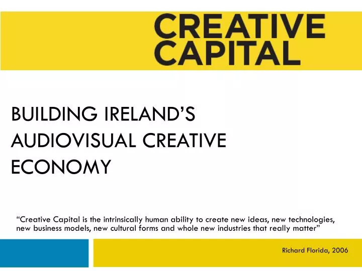 building ireland s audiovisual creative economy