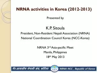 NRNA activities in Korea (2012-2013)