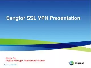 Sangfor SSL VPN Presentation
