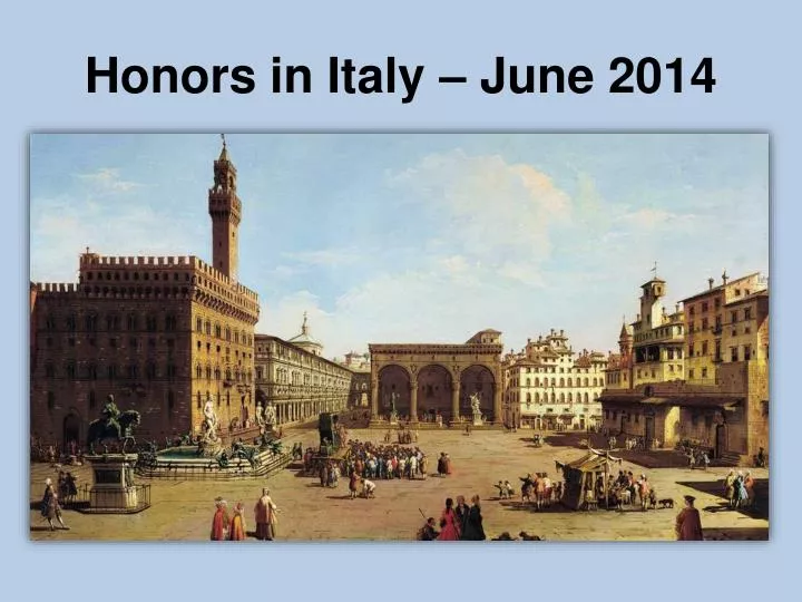 honors in italy june 2014