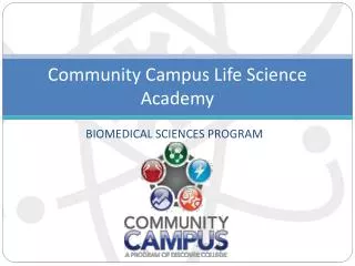Community Campus Life Science Academy
