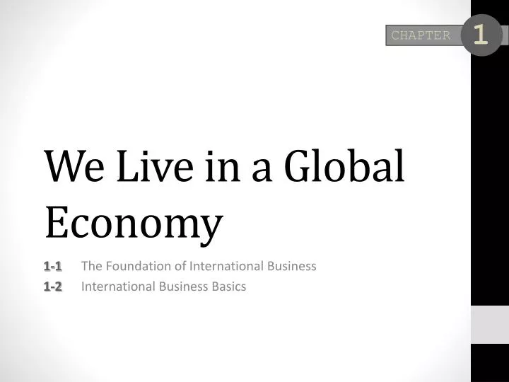 we live in a global economy