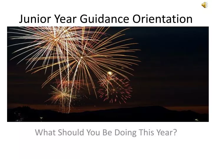 junior year guidance orientation