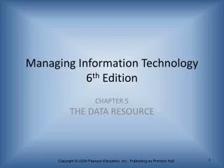Managing Information Technology 6 th Edition