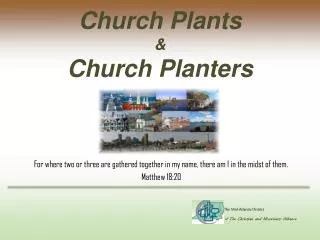 Church Plants &amp; Church Planters