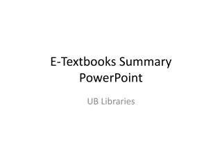 E-Textbooks Summary PowerPoint