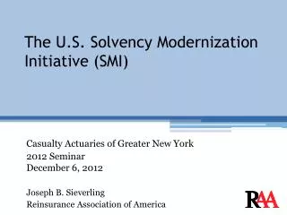 The U.S. Solvency Modernization Initiative (SMI)