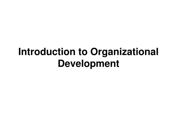 introduction to organizational development