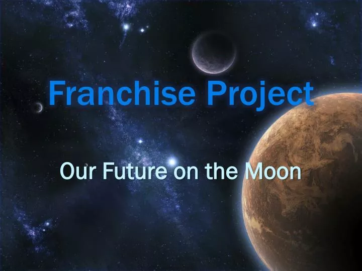 franchise project