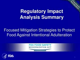 Focused Mitigation Strategies to Protect Food Against Intentional Adulteration