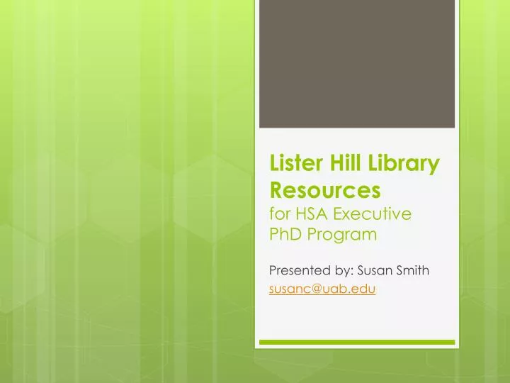 lister hill library resources for hsa executive phd program