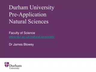 Durham University Pre-Application Natural Sciences