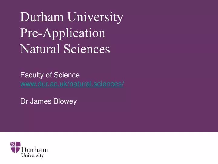 durham university pre application natural sciences