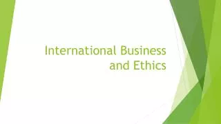 International Business and Ethics