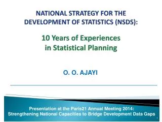 NATIONAL STRATEGY FOR THE DEVELOPMENT OF STATISTICS (NSDS): 10 Years of Experiences in Statistical Planning