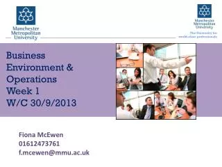 Business Environment &amp; Operations Week 1 W/C 30/9/2013