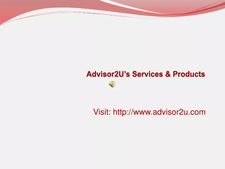 advisor2u s services products