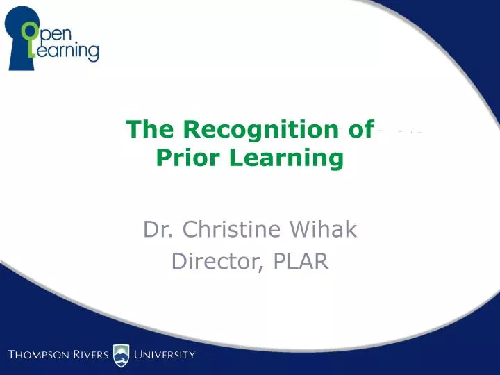 the recognition of prior learning