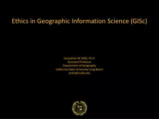 Ethics in Geographic Information Science ( GISc )