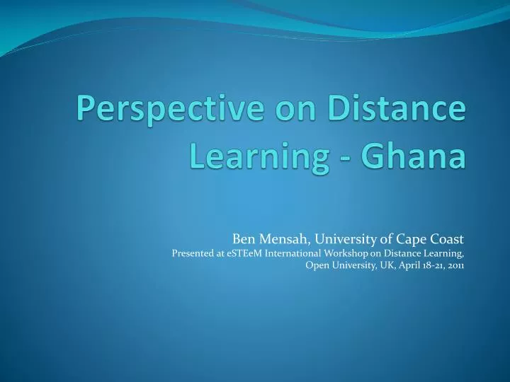 perspective on distance learning ghana