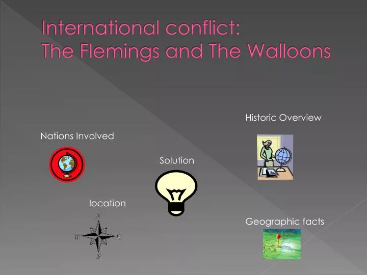 international conflict the flemings and the walloons