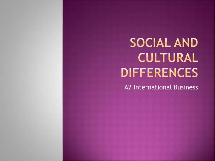 social and cultural differences