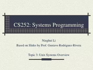 CS252: Systems Programming