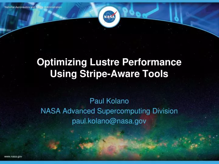 optimizing lustre performance using stripe aware tools